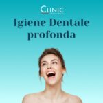 Igiene Dentale profonda